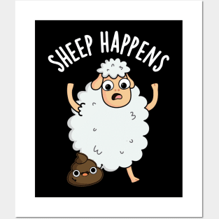 Sheep Happens Funny Poop Puns Posters and Art